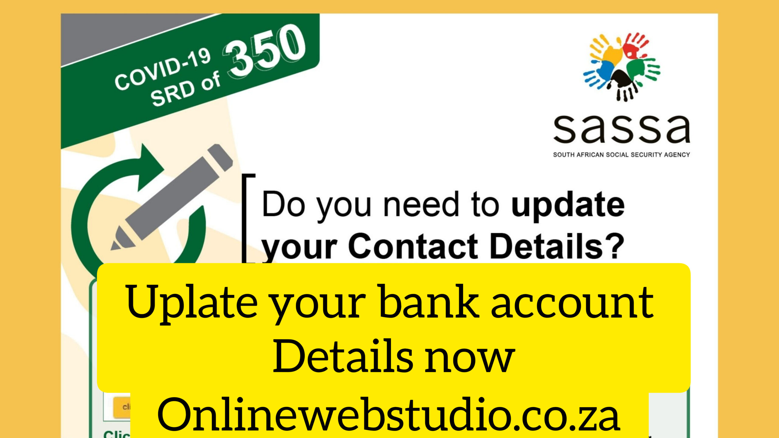 SASSA SRD 350 CONFIRM PAYMENT DATES NOW. UPDATE YOUR BANKING DETAILS